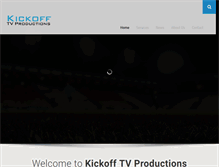 Tablet Screenshot of kickofftvproductions.com